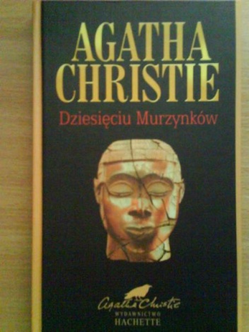 Tomasz Daniel Dobek - Dziesięciu małych Murzynków, AGATHA CHRISTIE