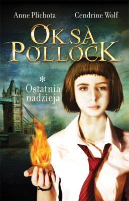  - Oksa Pollock Ostatnia nadzieja